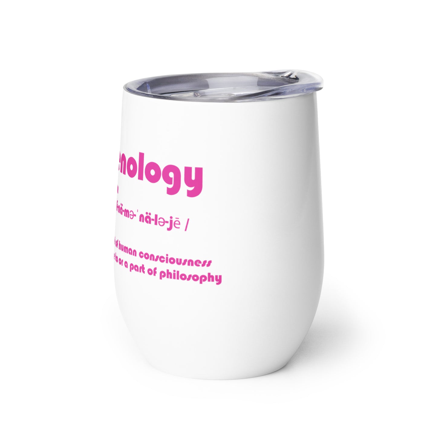 Phenomenology Wine tumbler